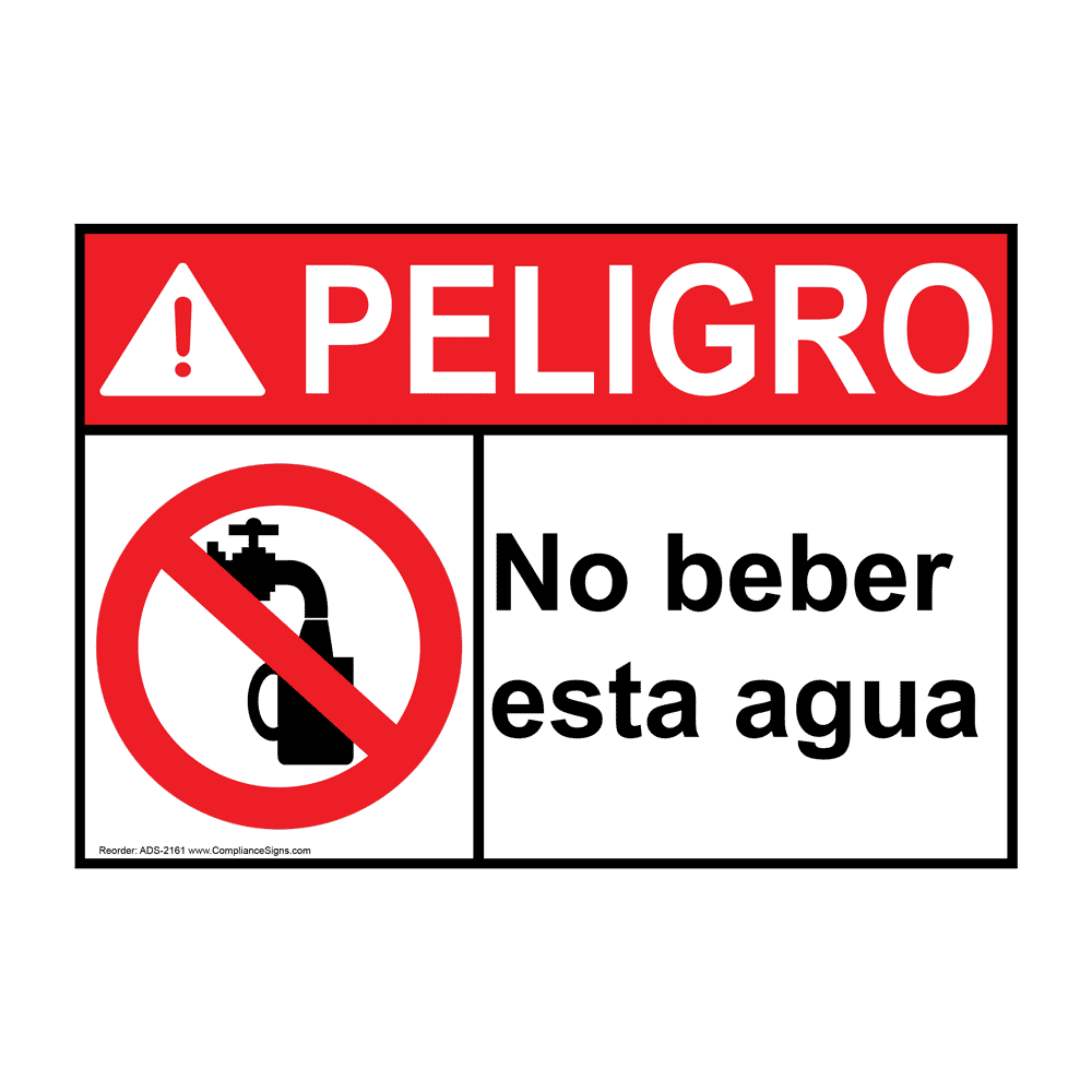 Danger Sign - Do Not Drink The Water Spanish Sign - ANSI