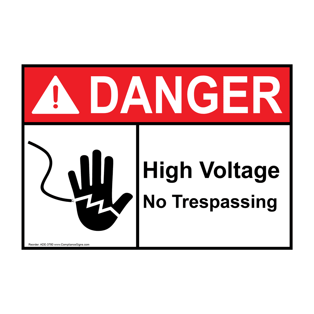 Danger Sign - High Voltage No Trespassing Sign - ANSI