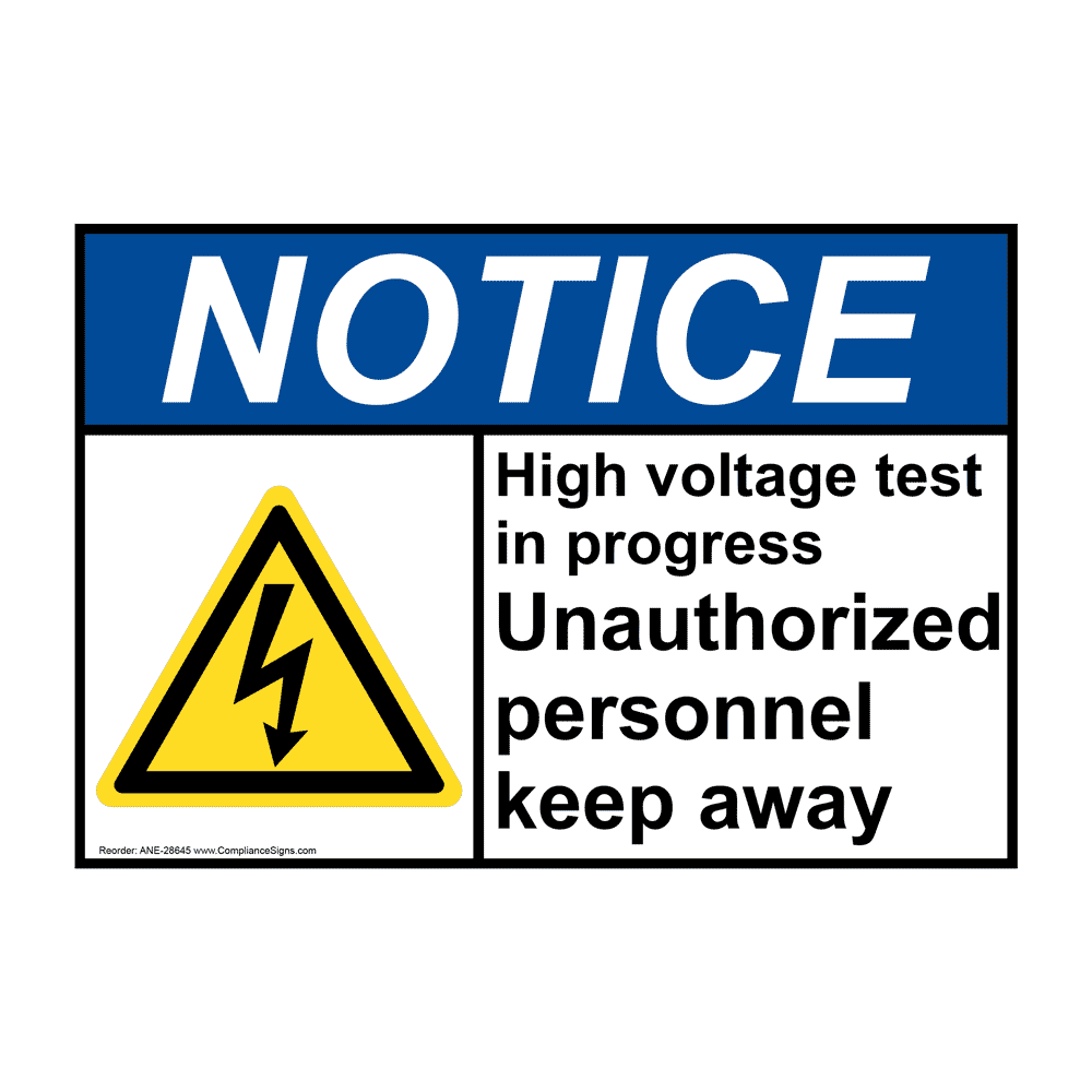 notice-sign-high-voltage-test-in-progress-ansi