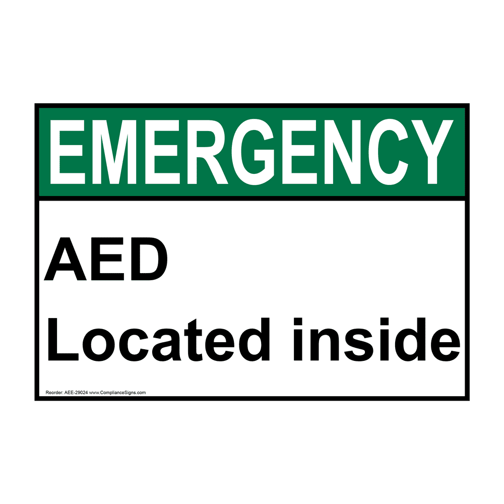 14x10 in ANSI EMERGENCY AED Located Inside Sign Made in the USA Aluminum 