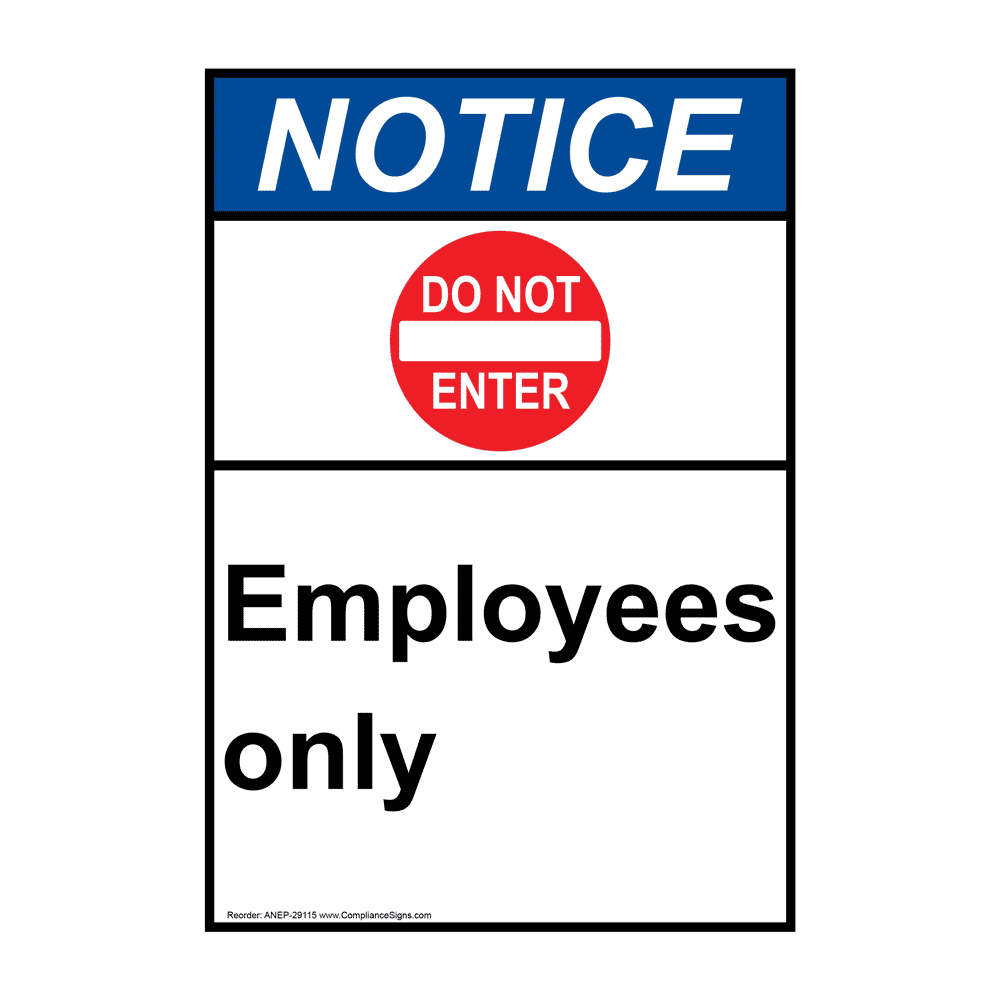 Vertical Employees Only Sign with Symbol - ANSI NOTICE