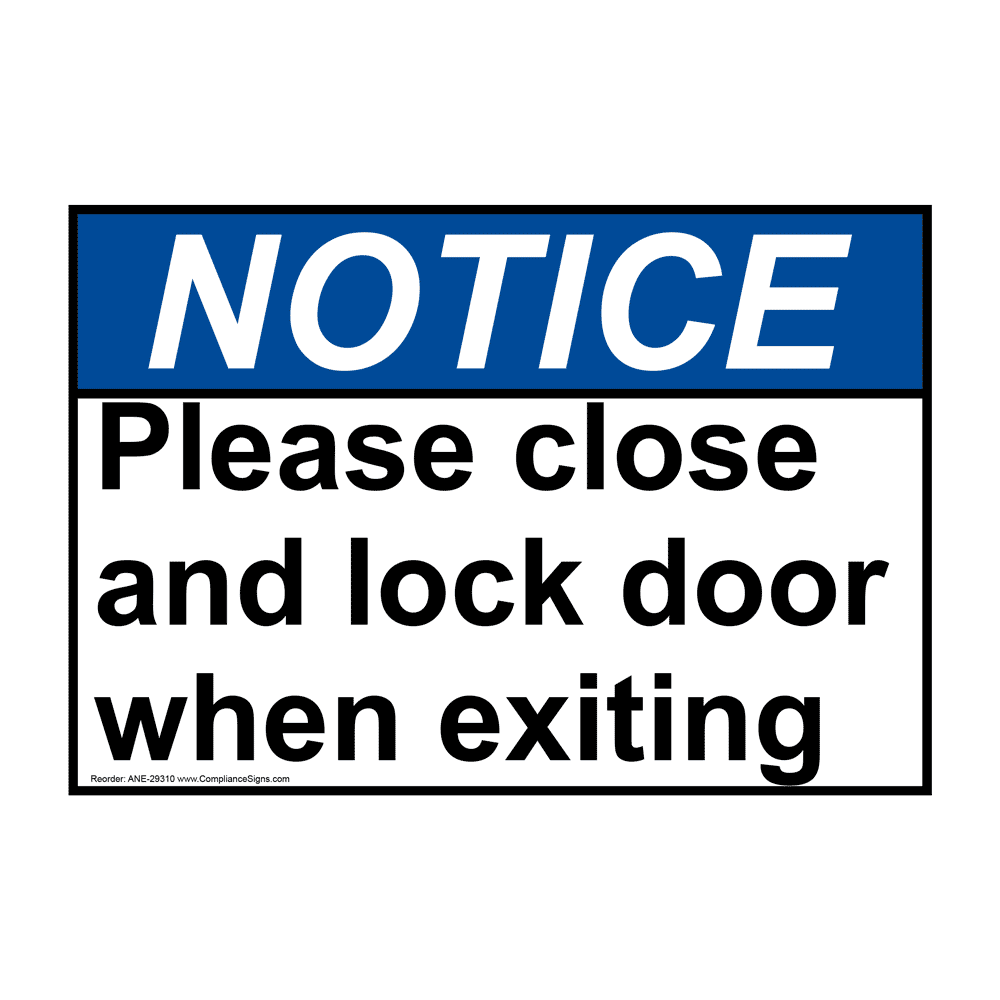 NOTICE PLEASE LOCK DOOR Aluminum Composite Sign, please lock the door