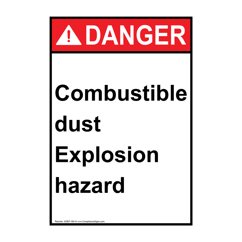 Vertical Combustible Dust Explosion Hazard Sign Ansi Danger Explosives