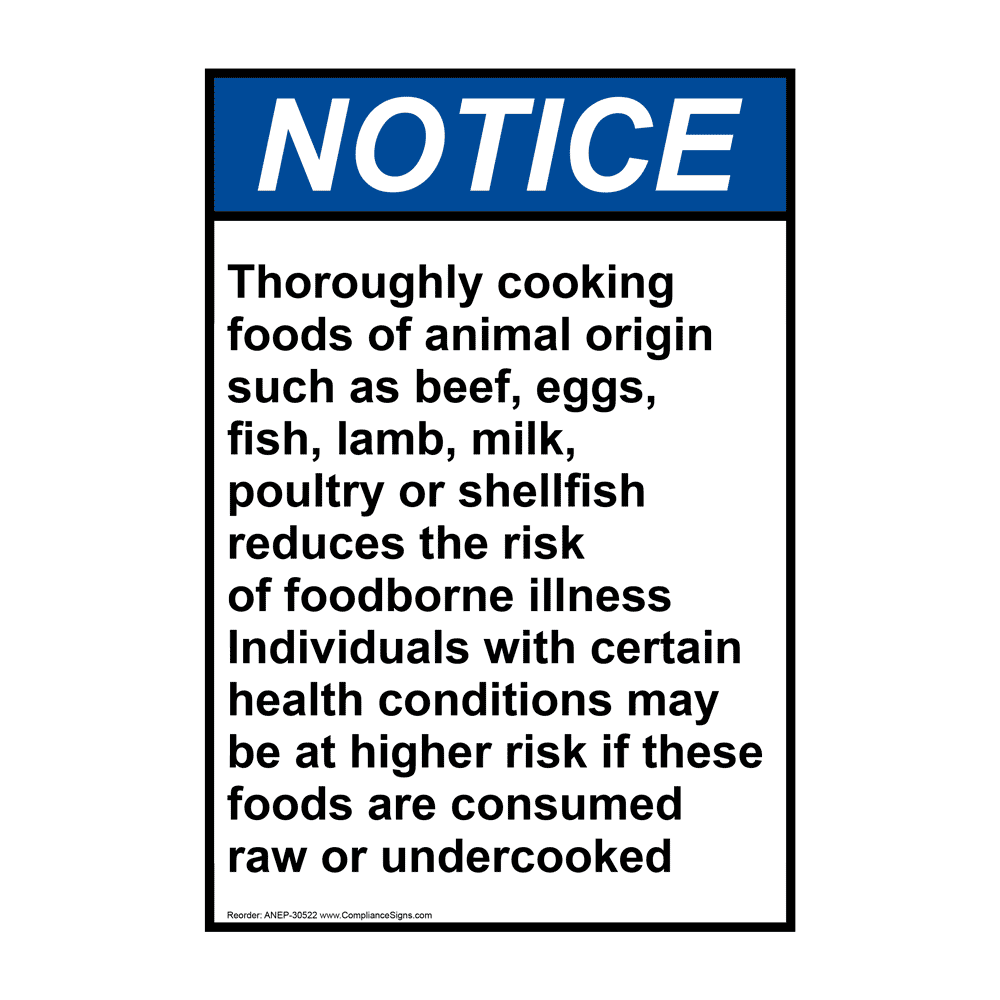 Vertical Thoroughly Cooking Foods Sign - ANSI Notice