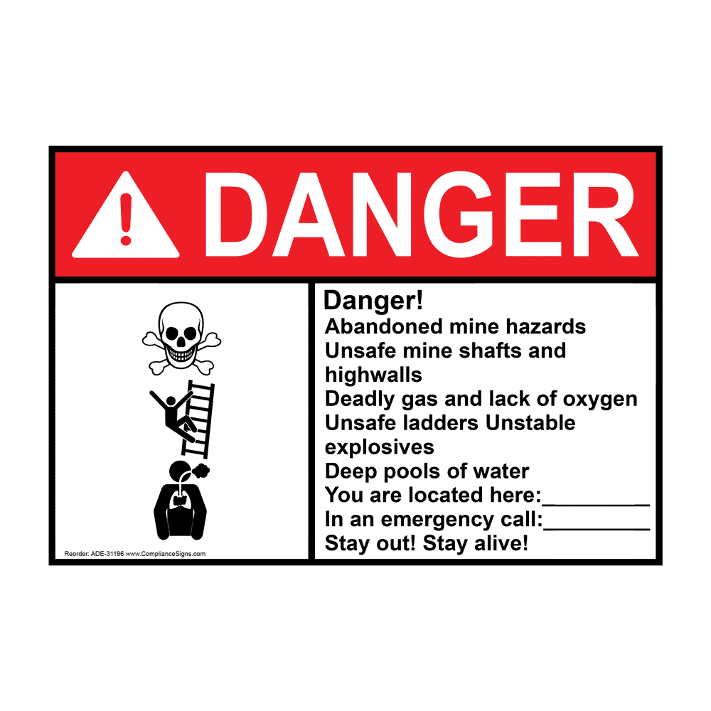 Danger Sign - Danger! Abandoned Mine Hazards Unsafe Mine - ANSI
