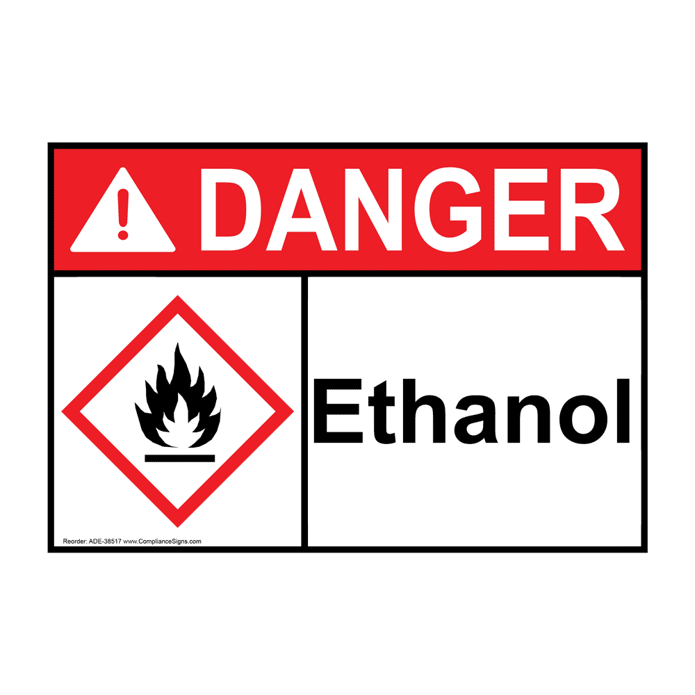 Danger Sign Ethanol ANSIGHS