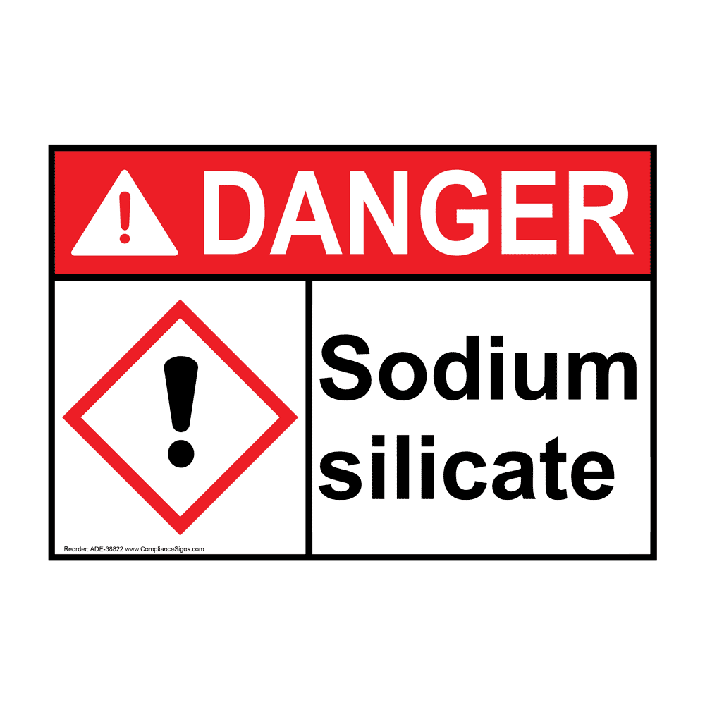 Sodium Silicate Sign with Symbol ANSIGHS DANGER