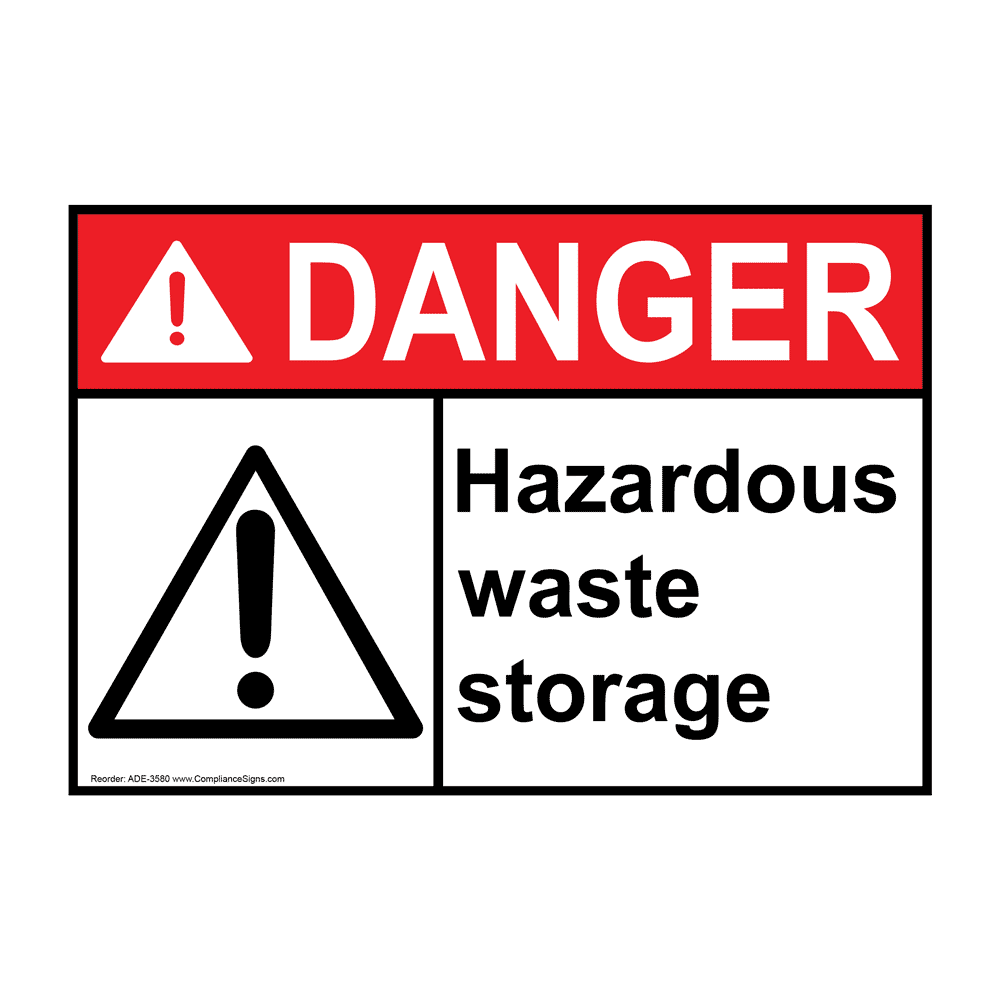 Danger Sign - Hazardous Waste Storage Sign - ANSI