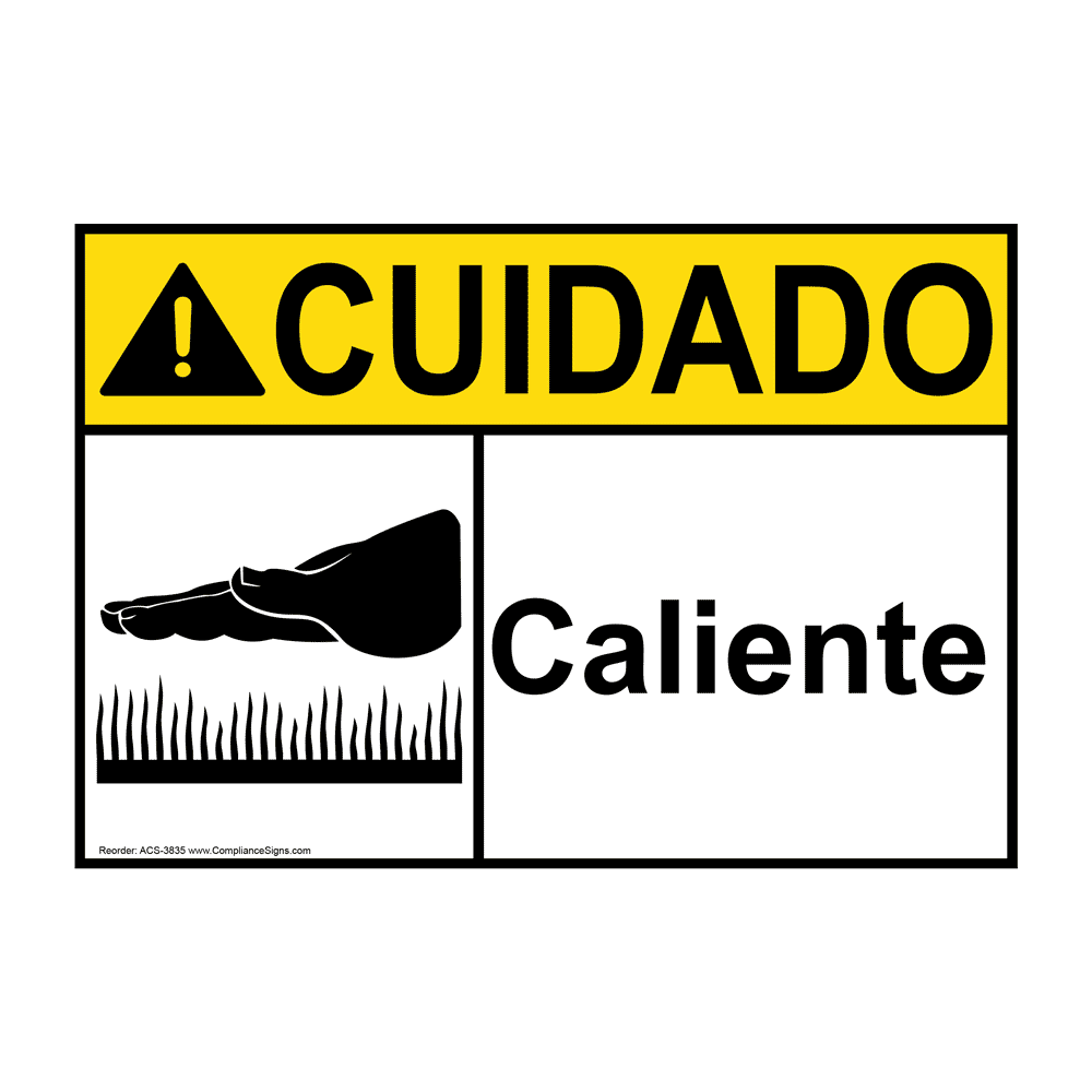 Caution Sign Hot Spanish Sign ANSI