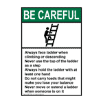 Portrait ANSI BE CAREFUL Ladder Safety Sign ABEP-7904 Industrial Notices