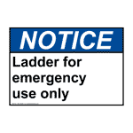 ANSI Ladder For Emergency Use Only Sign ANE-38208