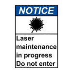 Portrait ANSI NOTICE Laser Maintenance In Progress Sign ANEP-4212