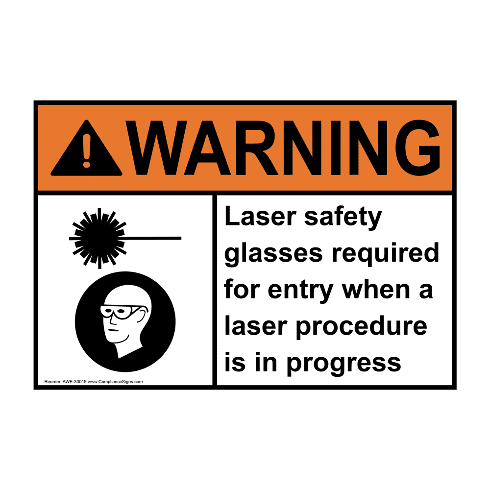 Warning Sign Laser Safety Glasses Required Ansi Process Hazards