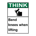 Portrait ANSI THINK Bend Knees When Lifting Sign ATEP-1440 Industrial Notices