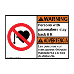 ANSI WARNING Pacemakers Stay Back 6 Ft Bilingual Sign AWB-5213