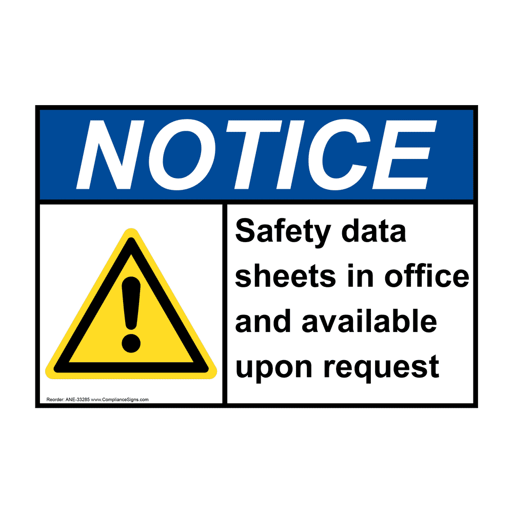 Notice Sign Safety Data Sheets In Office Ansi Msds Right To Know 