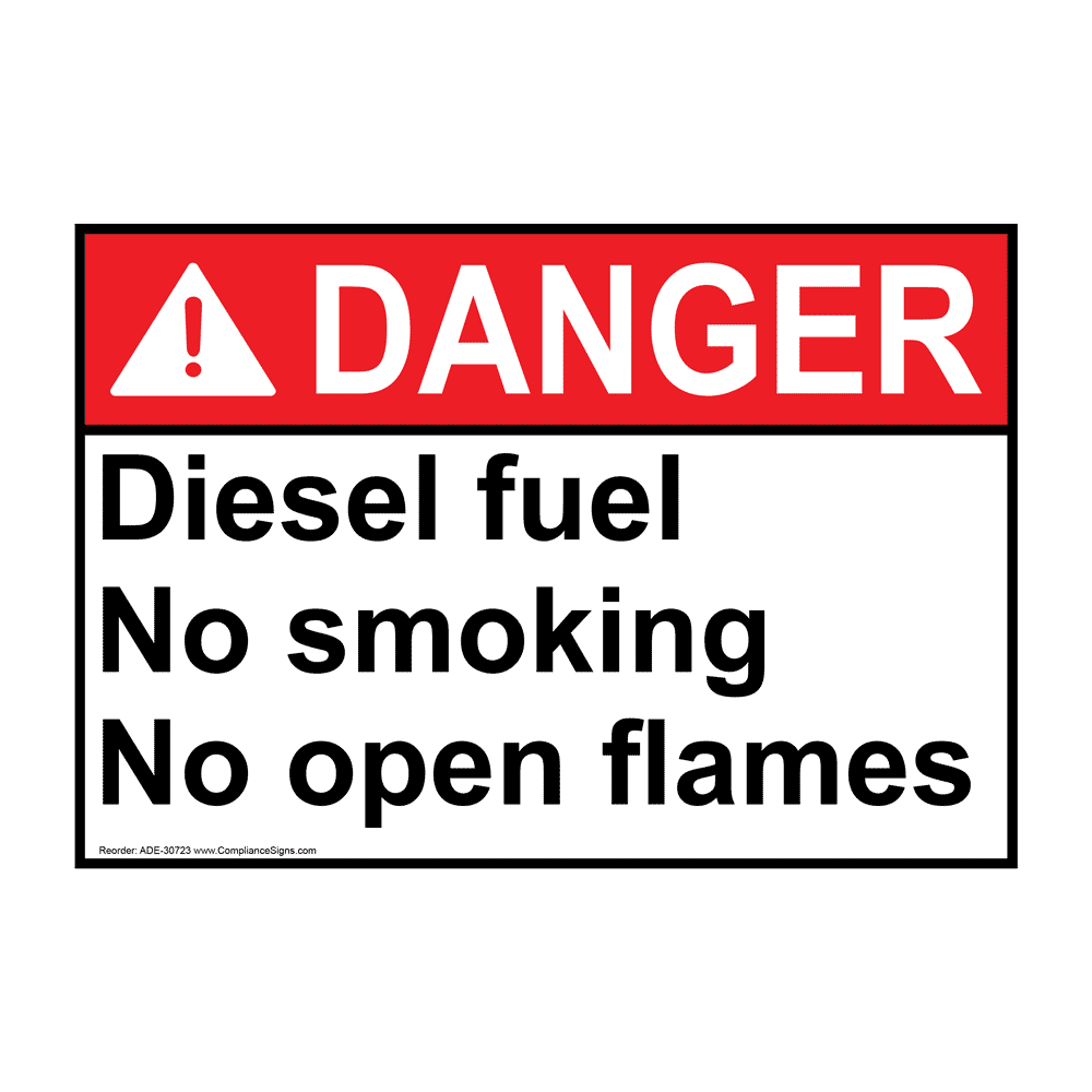 Danger Sign - Diesel Fuel No Smoking No Open Flames - ANSI