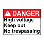 ANSI High Voltage Keep Out No Trespassing Sign ADE-34689