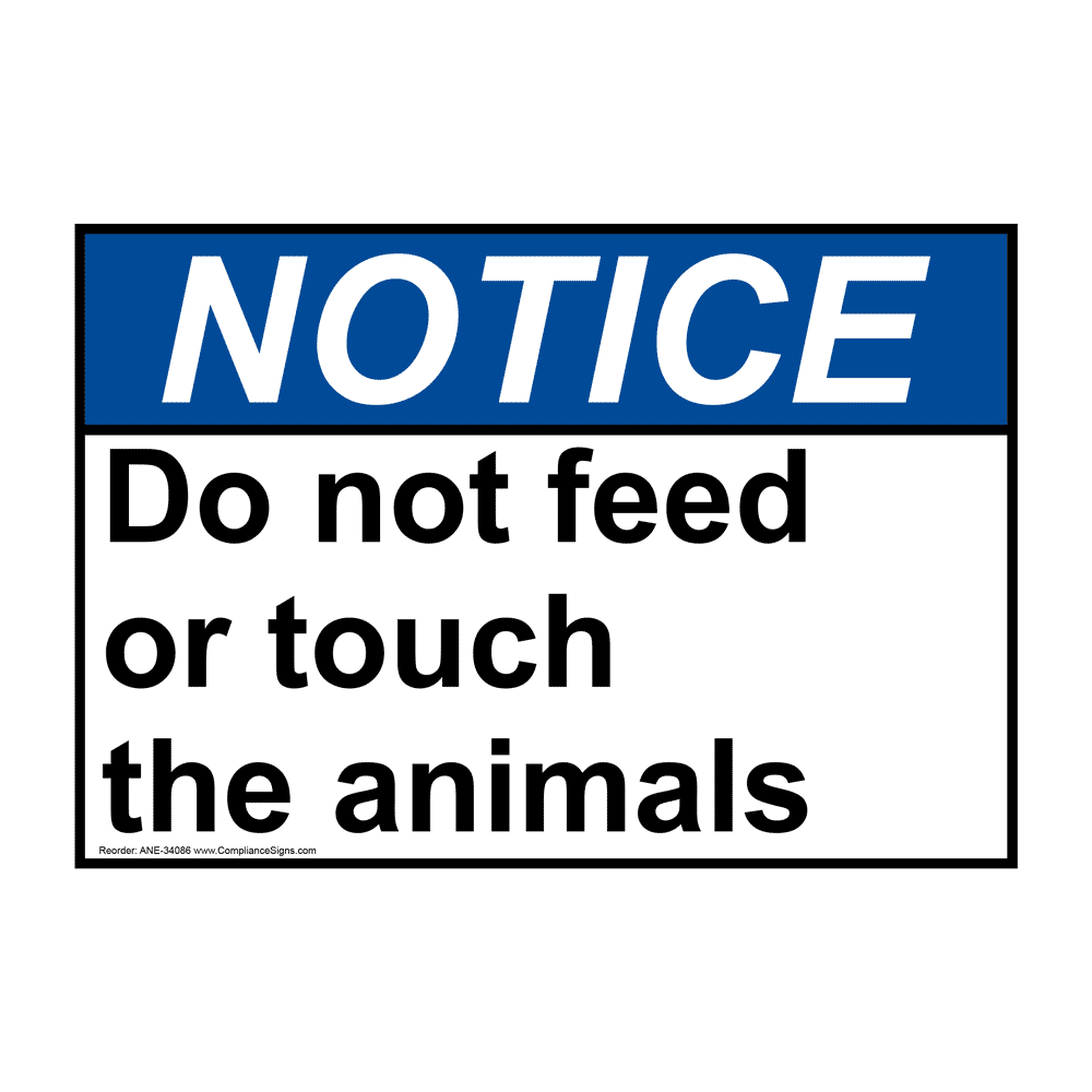 notice-sign-do-not-feed-or-touch-the-animals-ansi-pet-rules