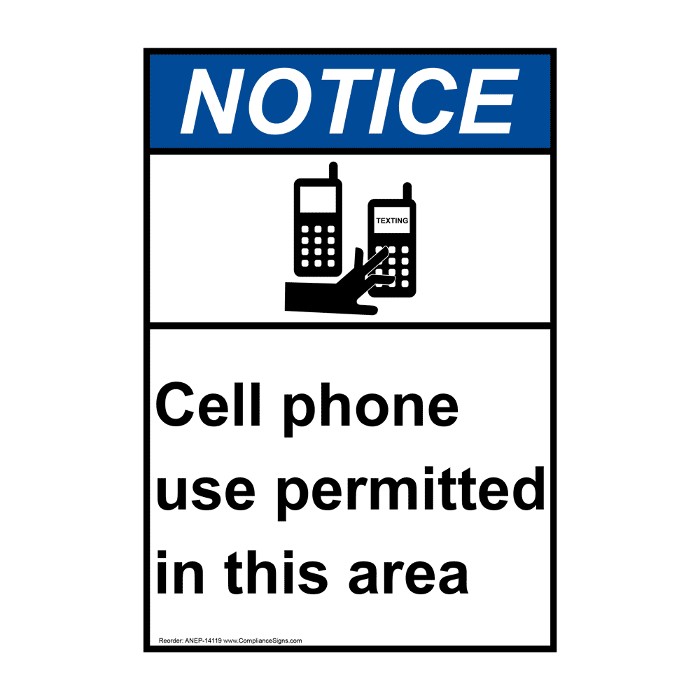 Vertical Cell Phone Use Permitted In This Area Sign ANSI Notice