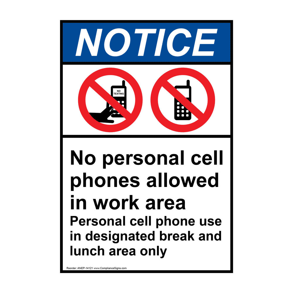 Vertical No Personal Cell Phones Allowed In Work Sign Ansi Notice
