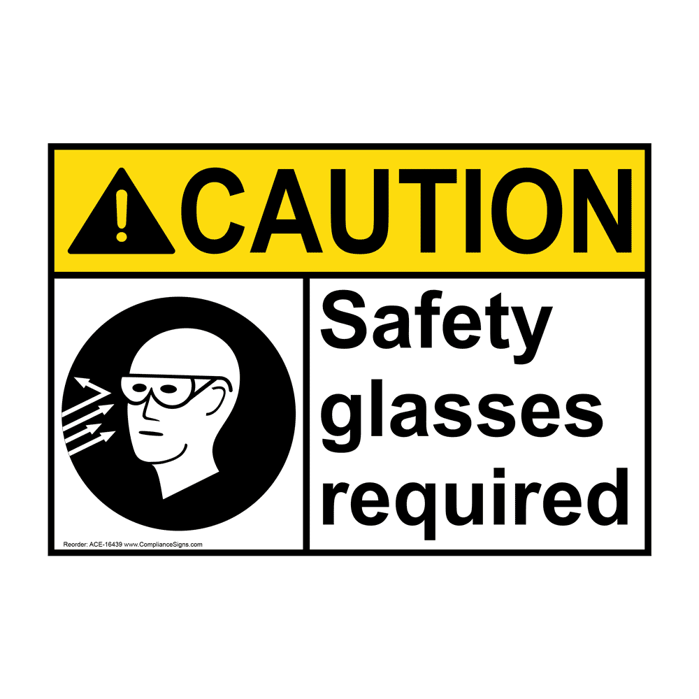 Caution Sign - Safety Glasses Required Sign - ANSI