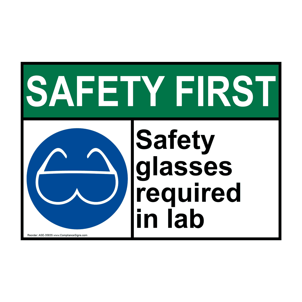 Wear Your Safety Glasses Sign National Marker SF39PSafety First 7 x 10 Wear Your Safety Glasses Sign 7 x 10 Thomas Scientific PS Vinyl 