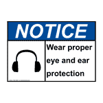 ANSI Wear Proper Eye And Ear Protection Sign With Symbol ANE-36382
