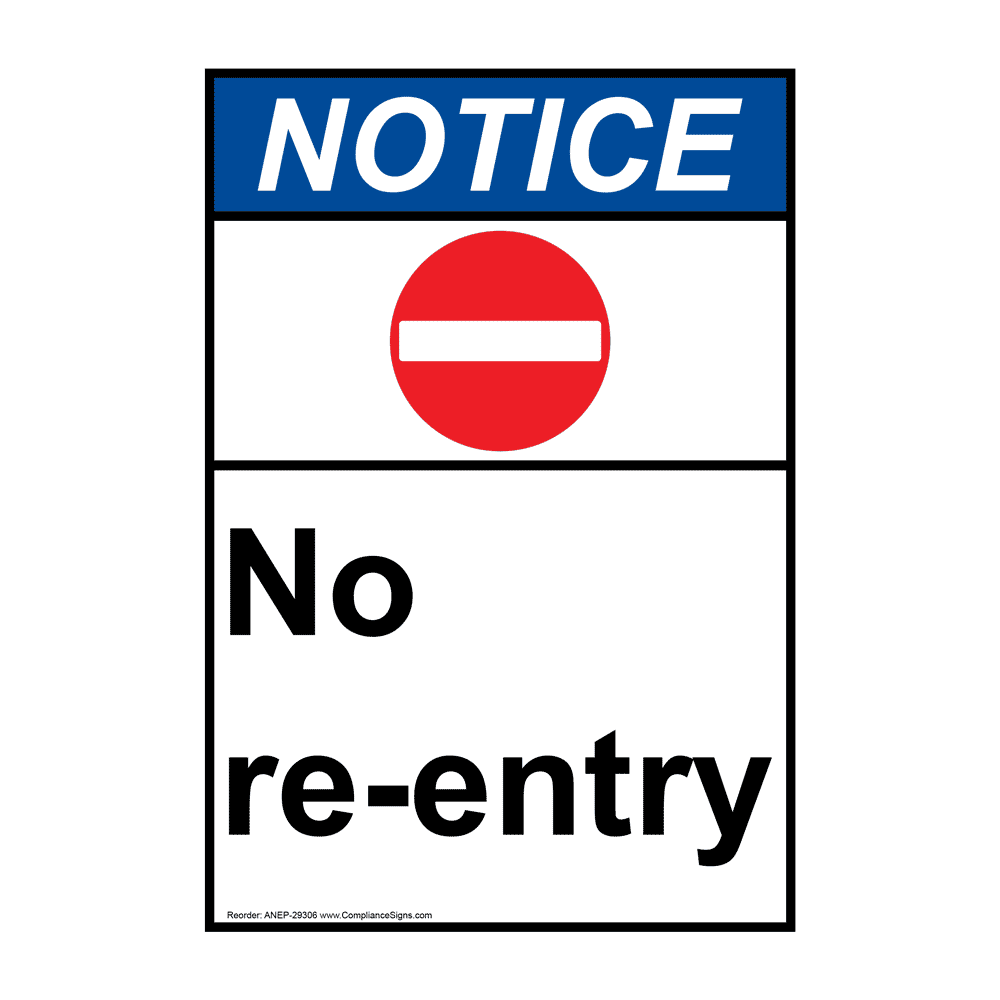 No Re-Entry Sign With Symbol NHE-29306