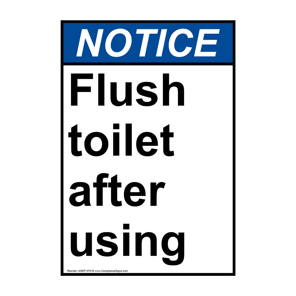 Vertical Flush Toilet After Using Sign Ansi Notice Restroom Etiquette