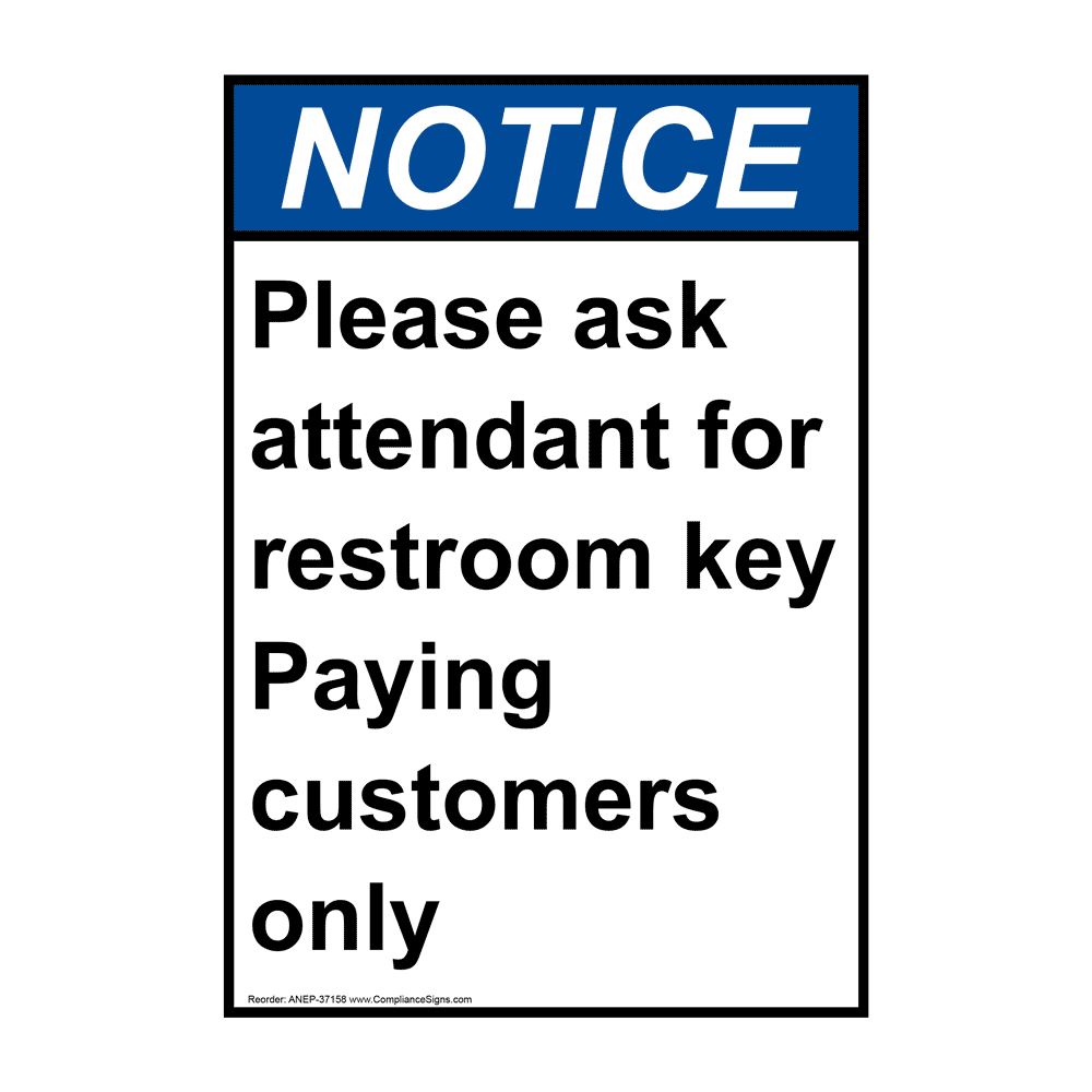 Vertical Please Ask Attendant For Restroom Sign - ANSI Notice