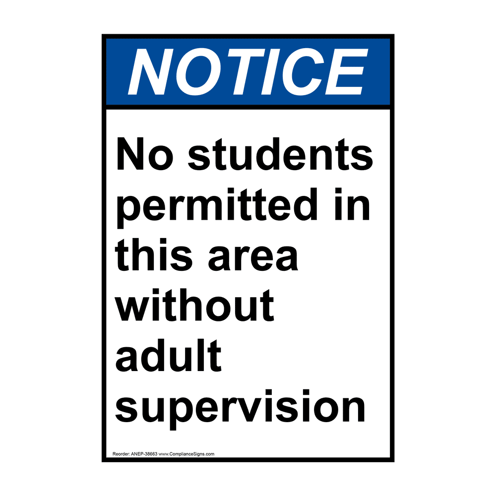 Vertical No Students Permitted In This Sign - ANSI Notice