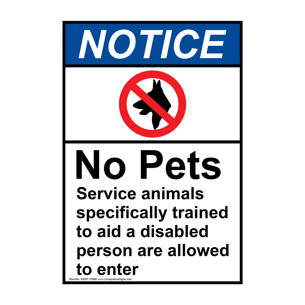 Vertical No Pets Service Animals Allowed To Enter Sign - ANSI Notice