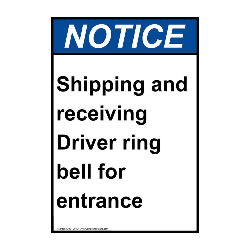 vertical-shipping-and-receiving-driver-sign-ansi-notice