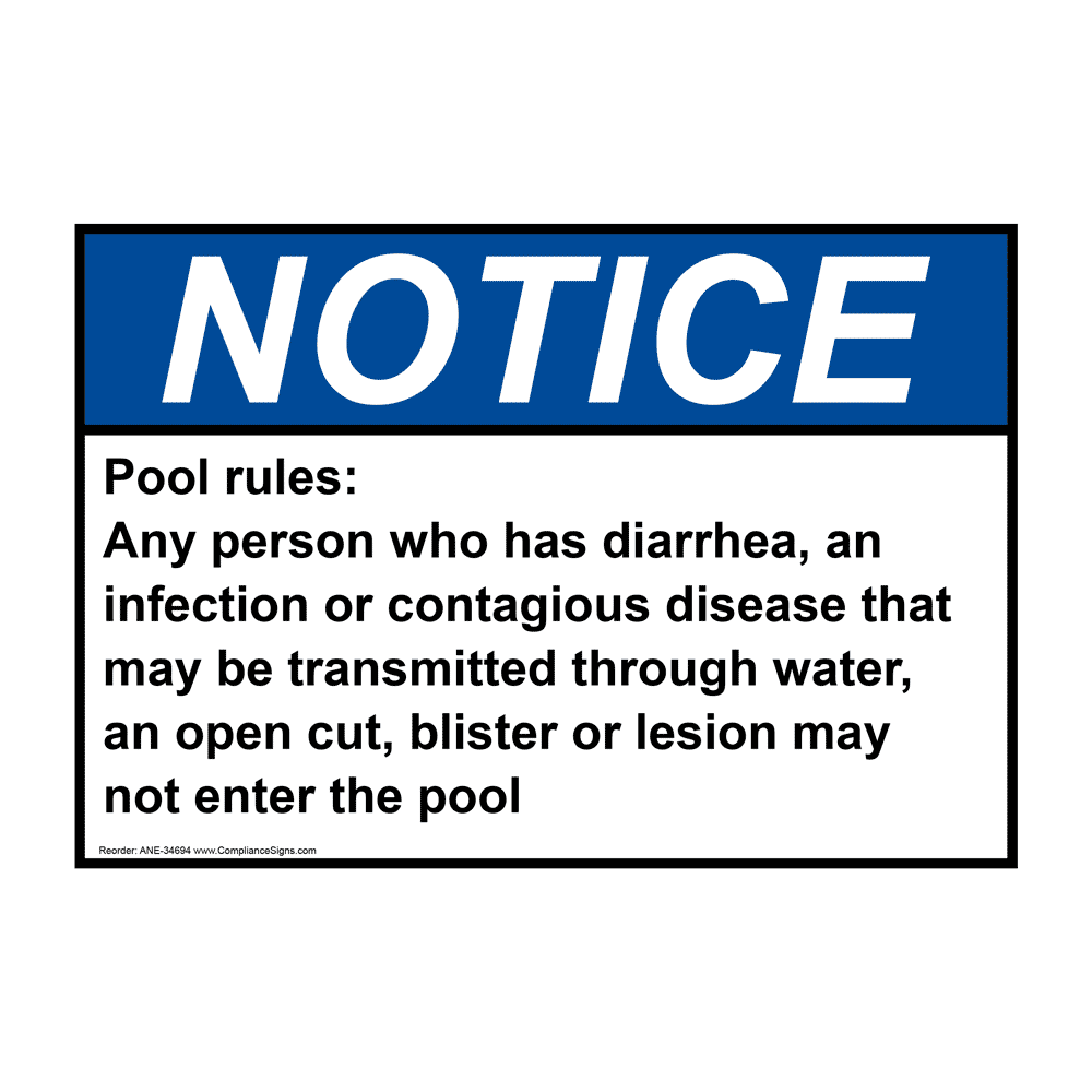 Notice Sign Pool Rules Any Person Who Has Diarrhea, ANSI