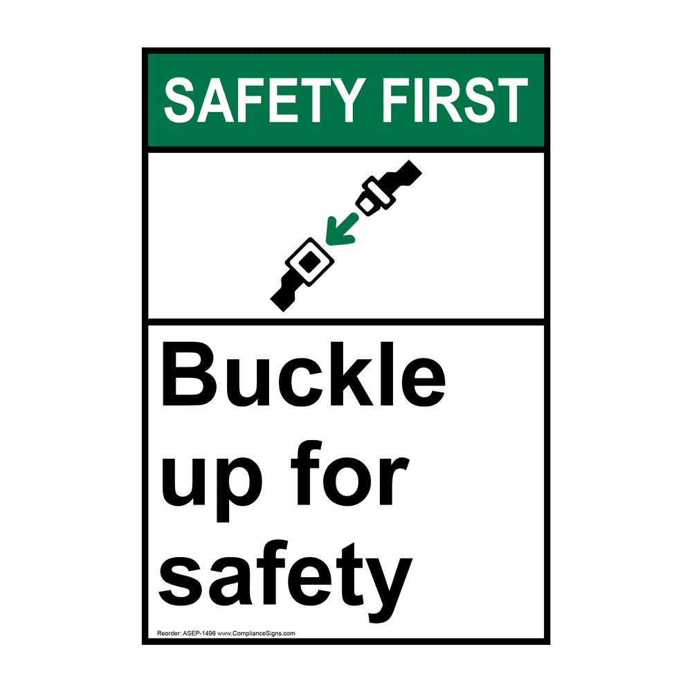 buckle up caution signs