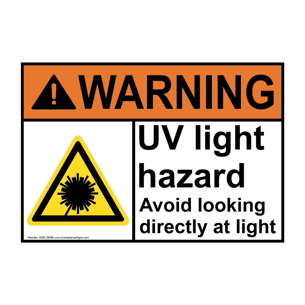 ANSI WARNING UV light hazard Avoid looking Sign with Symbol