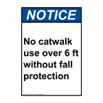 Portrait ANSI No Catwalk Use Over 6 Ft Without Sign ANEP-36077