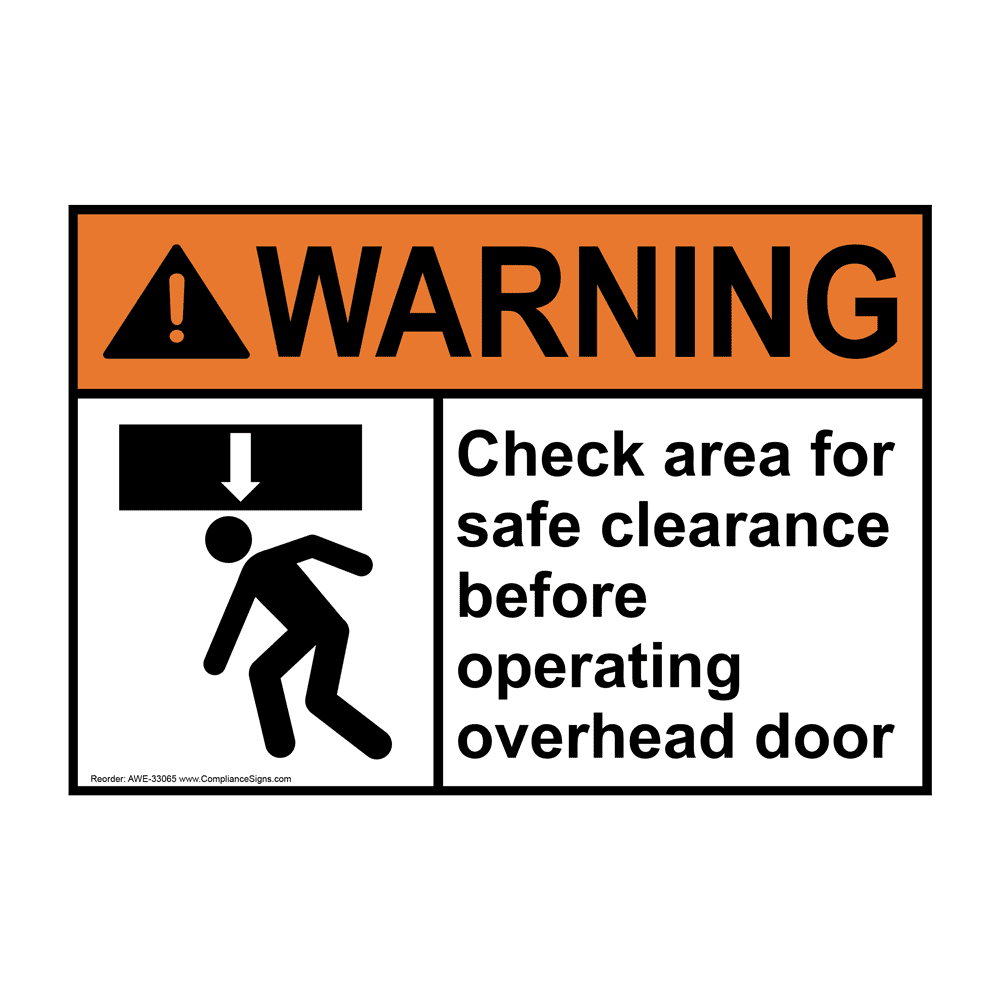 Warning Sign - Check Area For Safe Clearance - ANSI - Industrial Notices