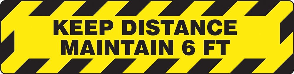 6 in. x 24 in. Keep Distance Maintain 6 ft Slip-Gard Floor Sign