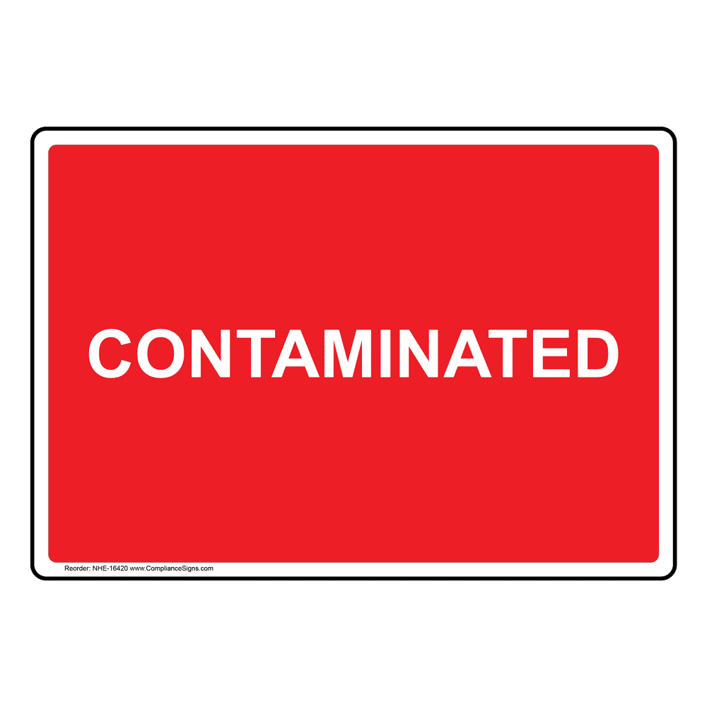 Hazmat Biohazard Sign Contaminated