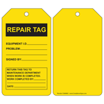 Yellow REPAIR TAG - RETURN THIS TAG TO MAINTENANCE Write-On Safety Tag CS668802