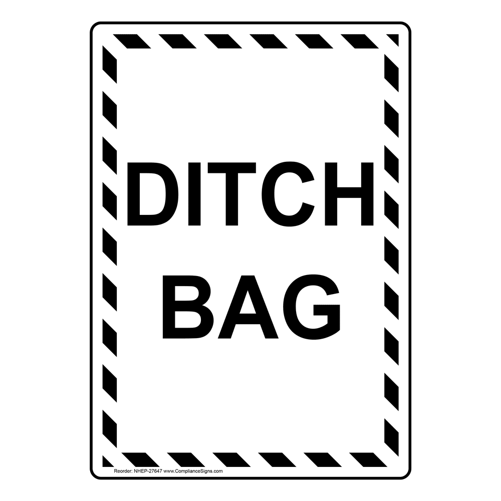 Vertical Sign - Water Safety - Ditch Bag