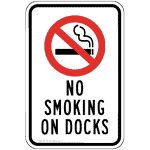 No Smoking On Docks Sign PKE-17049 Boating / Marine / Fishing
