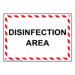 Disinfection Area Sign NHE-26994