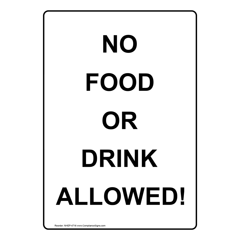 vertical-sign-no-food-or-drink-no-food-or-drink-allowed