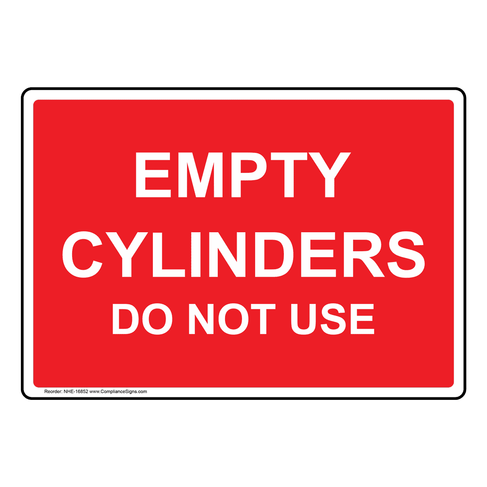 Gases Cylinders Sign - Empty Cylinders Do Not Use