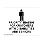 ADA Priority Seating For Customers Sign With Symbol NHE-33798