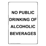 Portrait No Public Drinking Of Alcoholic Beverages Sign NHEP-26779