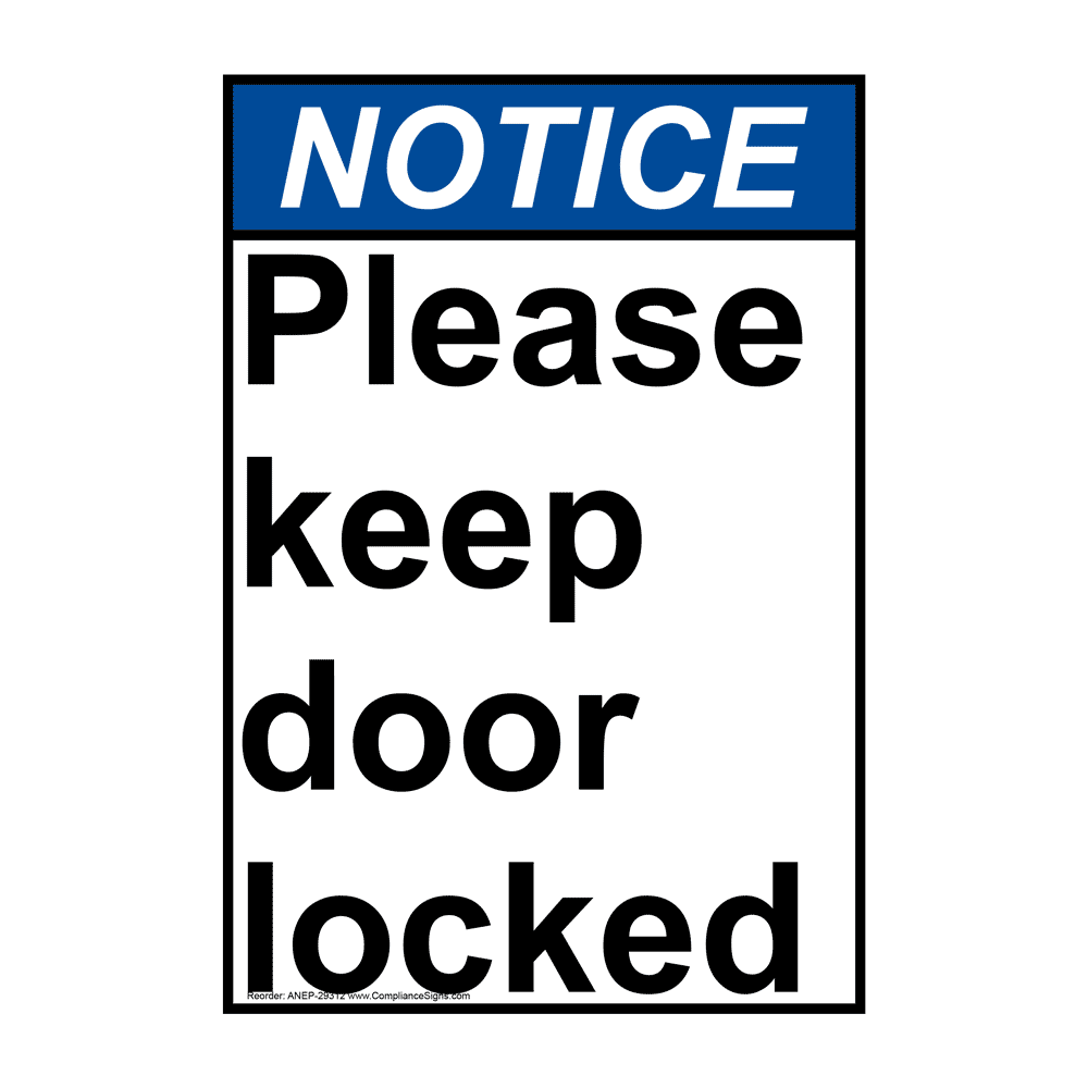 Keep Door Locked Signs - Many Options - Easy Order